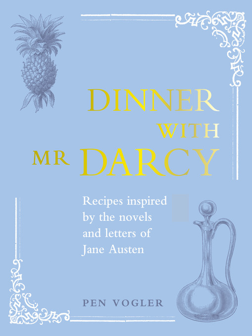 Title details for Dinner with Mr Darcy by Pen Vogler - Available